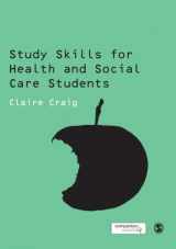 9781847873897-1847873898-Study Skills for Health and Social Care Students (SAGE Study Skills Series)
