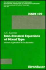 9780817625733-0817625739-Non-Classical Equations of Mixed Type and Their Applications in Gas Dynamics (International Series of Numerical Mathematics)