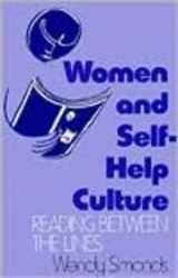 9780813518343-0813518342-Women and Self-Help Culture: Reading Between the Lines