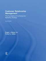 9781138919518-1138919519-Customer Relationship Management: The Foundation of Contemporary Marketing Strategy