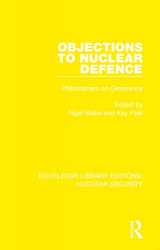 9780367535261-0367535262-Objections to Nuclear Defence (Routledge Library Editions: Nuclear Security)
