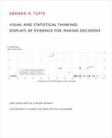 9780961392130-0961392134-Visual and Statistical Thinking: Displays of Evidence for Making Decisions
