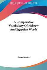 9781161544817-116154481X-A Comparative Vocabulary Of Hebrew And Egyptian Words