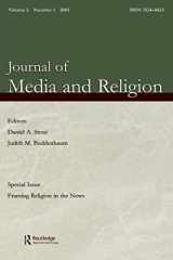 9780805896053-0805896058-Framing Religion in the News (Journal of Media and Religion, Vol.2, Number 1)