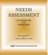 9780685570531-0685570533-The Needs Assessment Coursebook and Workshop
