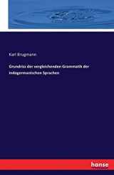 9783742885074-3742885073-Grundriss der vergleichenden Grammatik der indogermanischen Sprachen (German Edition)