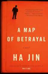 9780804170369-0804170363-A Map of Betrayal: A Novel (Vintage International)
