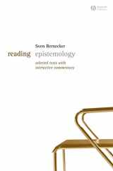 9781405127639-1405127635-Reading Epistemology: Selected Texts with Interactive Commentary (Reading Philosophy)