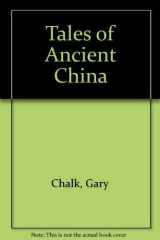 9780584620863-0584620861-Tales of Ancient China
