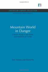 9781844079339-1844079333-Mountain World in Danger: Climate Change in the Forests and Mountains of Europe (Sustainable Development Set)