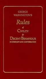 9781557091031-155709103X-George Washington's Rules of Civility & Decent Behavior in Company and Conversation (Little Books of Wisdom)