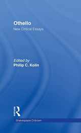 9780815335740-0815335741-Othello: Critical Essays (Shakespeare Criticism)