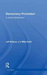 9780415857796-0415857791-Democracy Promotion: A Critical Introduction (Interventions)