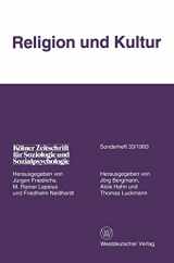 9783531125060-3531125060-Religion und Kultur (Kölner Zeitschrift für Soziologie und Sozialpsychologie Sonderhefte, 33) (German Edition)