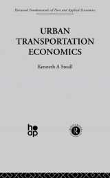 9780415866101-0415866103-Urban Transportation Economics (Fundamentals of Pure and Applied Economics, 4)
