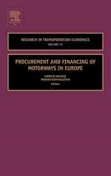 9780762312320-0762312327-Procurement and Financing of Motorways in Europe (Volume 15) (Research in Transportation Economics, Volume 15)