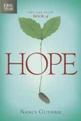 9781414301334-1414301332-The One Year Book of Hope: A 365-Day Devotional with Daily Scripture Readings and Uplifting Reflections that Encourage, Comfort, and Restore Joy (One Year Books)
