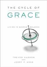 9780835811989-0835811980-The Cycle of Grace: Living in Sacred Balance
