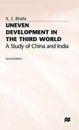 9780333630815-0333630815-Uneven Development in the Third World: A Study of China and India