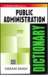 9780070655584-0070655588-Dictionary Of Public Administration For Upsc Civil Service Examination