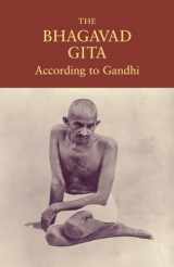 9781556438004-1556438001-The Bhagavad Gita According to Gandhi