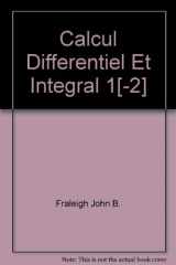 9780201178302-0201178303-Calcul Differentiel Et Integral 1[-2] (French Edition)