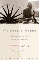 9781400030507-1400030501-The Essential Gandhi: An Anthology of His Writings on His Life, Work, and Ideas
