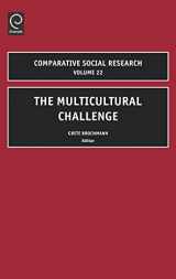 9780762310647-0762310642-Multicultural Challenge (Comparative Social Research, 22)