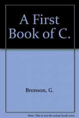9780314813480-0314813489-A First Book of C: Fundamentals of C Programming