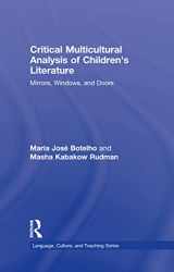 9780415996662-041599666X-Critical Multicultural Analysis of Children's Literature: Mirrors, Windows, and Doors (Language, Culture, and Teaching Series)