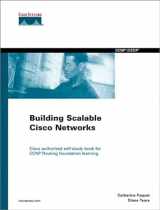 9781578702282-1578702283-Building Scalable Cisco Networks: Prepare for CCNP and CCDP Certification with the Official Cisco BSCN Coursbook