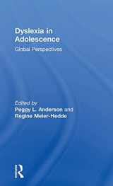 9781138644526-1138644528-Dyslexia in Adolescence: Global Perspectives