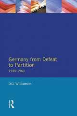 9780582292185-0582292182-Germany from Defeat to Partition, 1945-1963 (Seminar Studies in History Series)