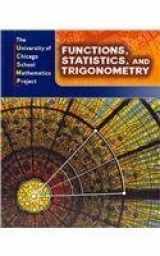 9780076176908-0076176908-Functions, Statistics, and Trigonometry (The University of Chicago School Mathematics Project)