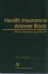 9780735504684-0735504687-Health Insurance Answer Book: 2000 Cumulative Supplement