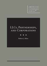 9781684672424-1684672422-LLCs, Partnerships, and Corporations (American Casebook Series)