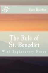 9781508452966-1508452962-The Rule of St. Benedict: With Explanatory Notes