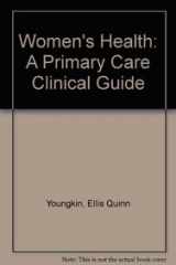 9780838512302-0838512305-Women's Health: A Primary Care Clinical Guide