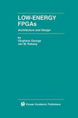 9780792374282-0792374282-Low-Energy FPGAs ― Architecture and Design (The Springer International Series in Engineering and Computer Science, 625)