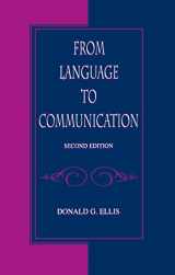 9780805830316-0805830316-From Language To Communication (Routledge Communication Series)