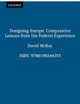 9780199244355-0199244359-Designing Europe: Comparative Lessons from the Federal Experience