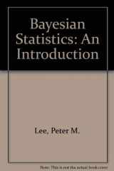 9780195208023-0195208021-Bayesian Statistics: An Introduction