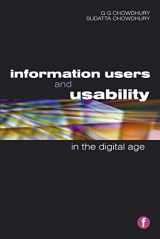 9781856045971-1856045978-Information Users and Usability in the Digital Age (Facet Publications (All Titles as Published))