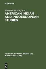 9789027978769-902797876X-American Indian and Indoeuropean Studies: Papers in Honor of Madison S. Beeler (Trends in Linguistics. Studies and Monographs [TiLSM], 16)