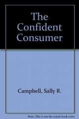 9781590701492-1590701496-The Confident Consumer