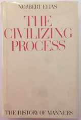 9780631189305-0631189300-The Civilizing Process: The Development of Manners