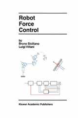 9781461369950-1461369959-Robot Force Control (The Springer International Series in Engineering and Computer Science, 540)