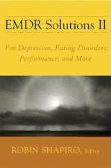9780393705881-0393705889-EMDR Solutions II: For Depression, Eating Disorders, Performance, and More (Norton Professional Books (Hardcover))