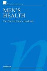 9780470035559-0470035552-Men's Health: The Practice Nurse's Handbook