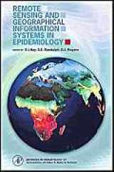 9780123335609-0123335604-Remote Sensing and Geographical Information Systems in Epidemiology (Volume 47) (Advances in Parasitology, Volume 47)